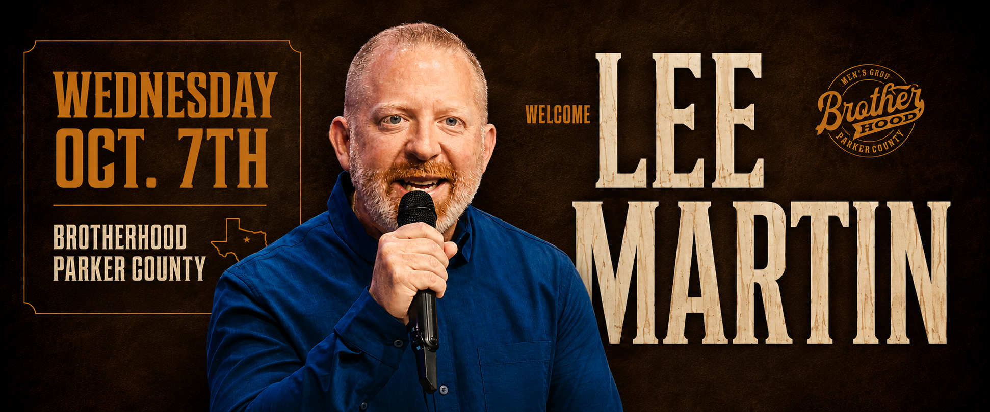 Welcome Lee Martin, Wednesday October 7th, Brotherhood Parker County